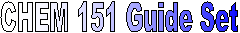 CHEM 151 Guide Set